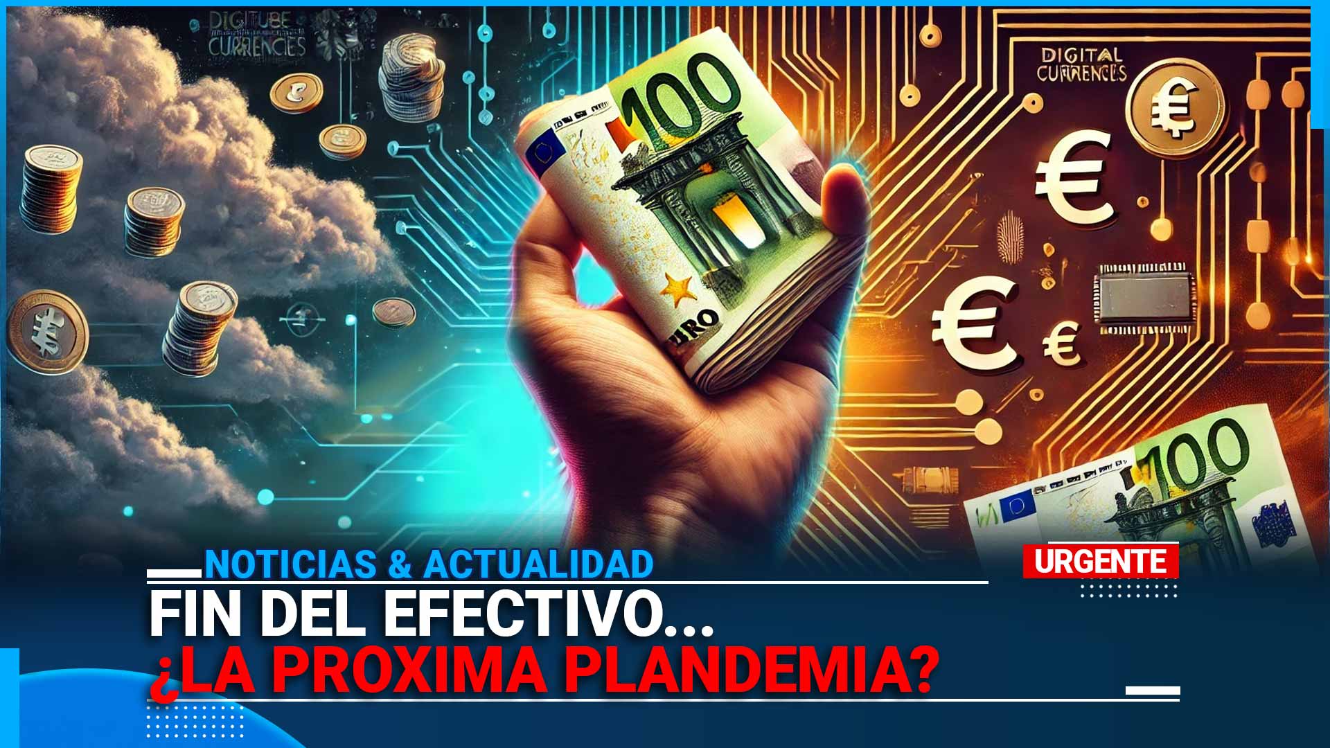 El Futuro del Dinero en la Era Digital – ¿Hacia el Control Total o la ...